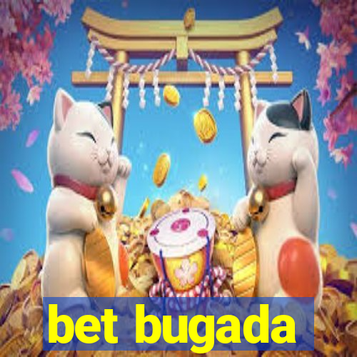 bet bugada